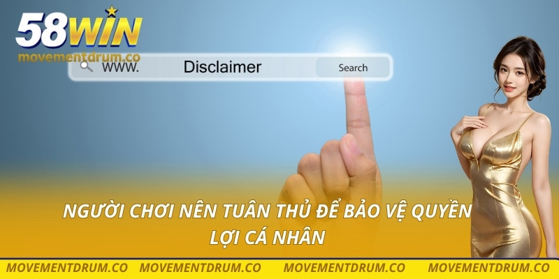 Người chơi nên tuân thủ để bảo vệ quyền lợi cá nhân