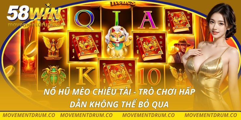 Nổ hũ Mèo Chiêu Tài